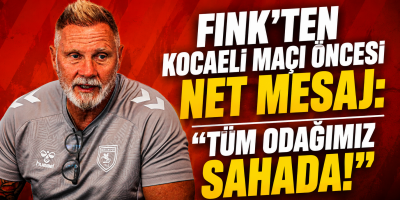 Fink’ten Kocaeli Maçı Öncesi Net Mesaj: “Tüm Odağımız Sahada!”